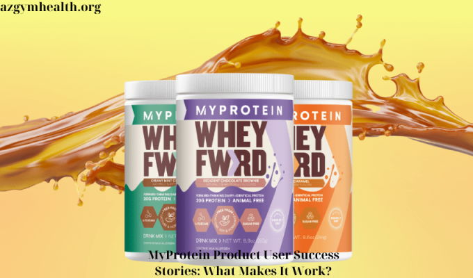 MyProtein Product User Success Stories: What Makes It Work?